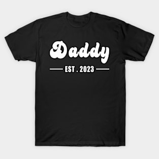 Daddy est 2023 T-Shirt